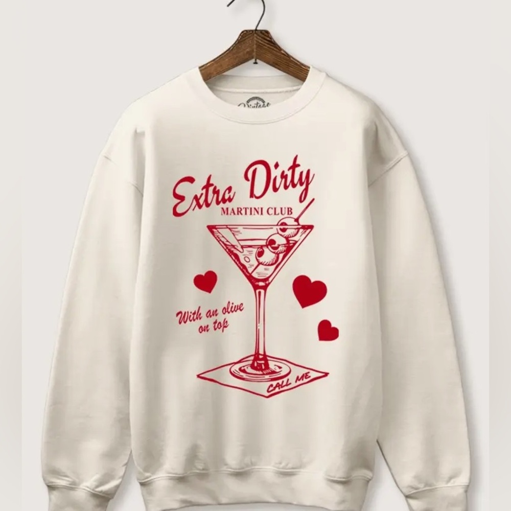 Extra Dirty Martini Club Sweatshirt